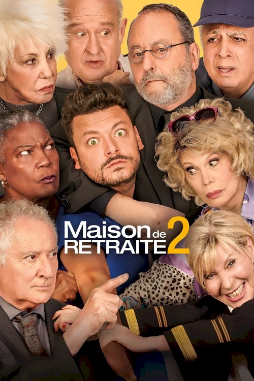 Maison de retraite 2 - Movie Poster Maison de retraite 2 - Movie Poster
