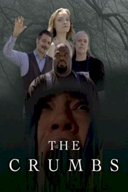 The Crumbs - Movie Poster The Crumbs - Movie Poster