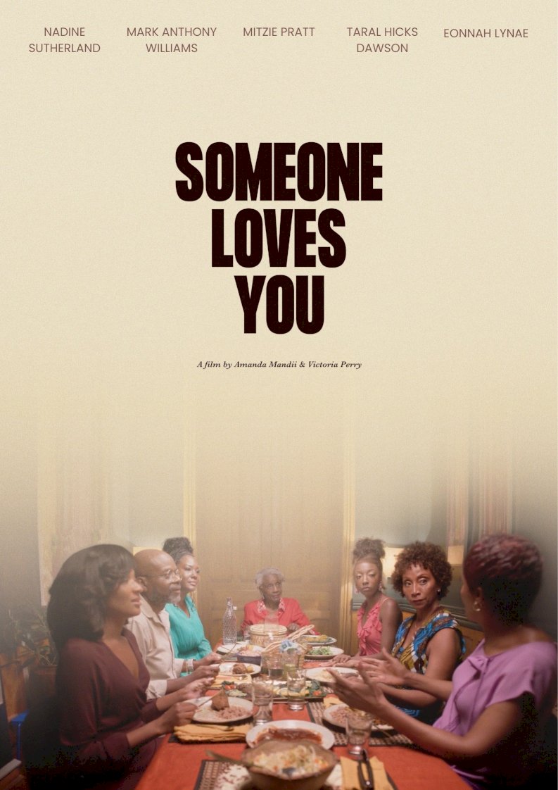 Someone Loves You - Movie Poster Someone Loves You - Movie Poster