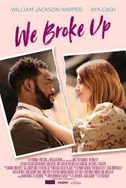 We Broke Up - Movie Poster We Broke Up - Movie Poster