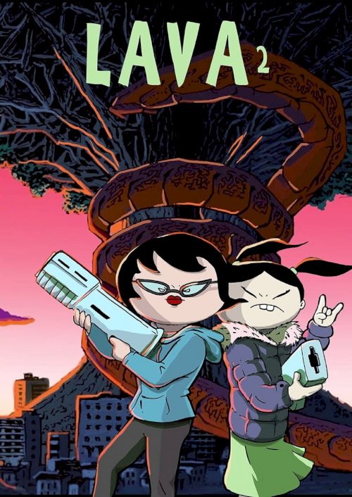Lava 2 (The New Narciso Show) - Movie Poster Lava 2 (The New Narciso Show) - Movie Poster