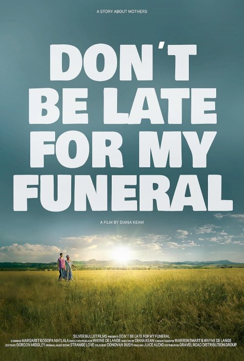 Don't be late for my funeral - Movie Poster