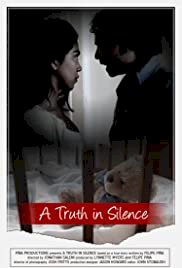 A Truth in Silence - Movie Poster A Truth in Silence - Movie Poster