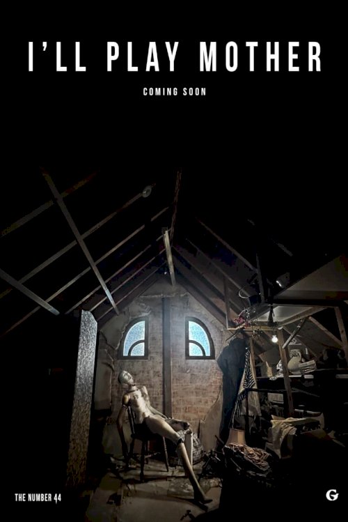 I'll Play Mother - Movie Poster I'll Play Mother - Movie Poster