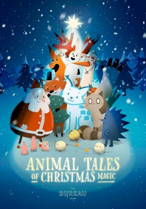 Animal Tales of Christmas Magic - Movie Poster Animal Tales of Christmas Magic - Movie Poster