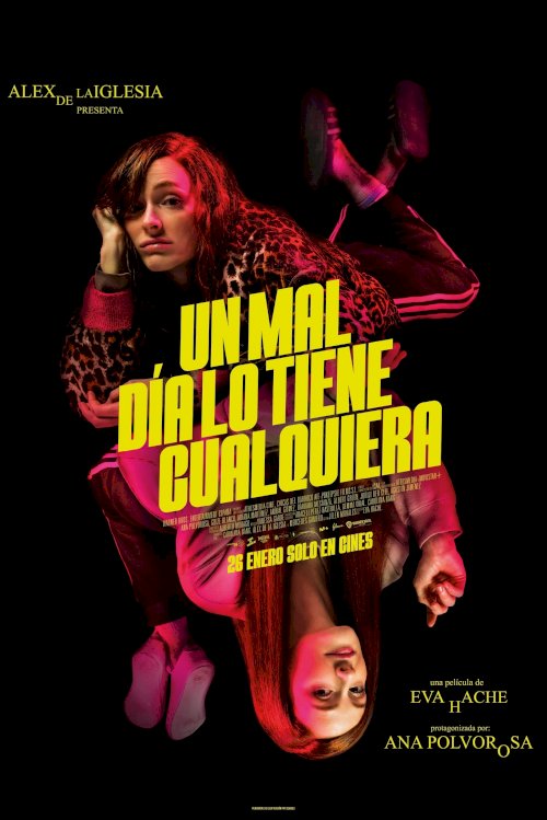Un mal día lo tiene cualquiera - Movie Poster Un mal día lo tiene cualquiera - Movie Poster