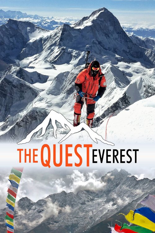 THE QUEST: Everest - Movie Poster THE QUEST: Everest - Movie Poster