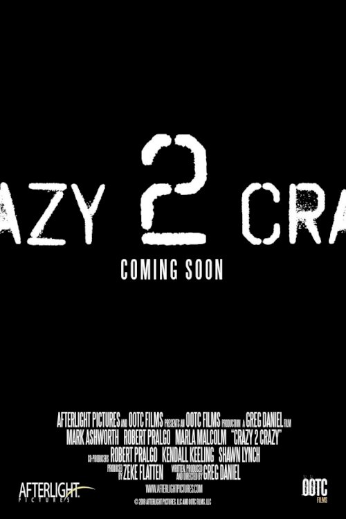 Crazy 2 Crazy - Movie Poster Crazy 2 Crazy - Movie Poster