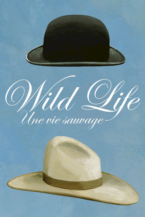 Wild Life - Movie Poster Wild Life - Movie Poster