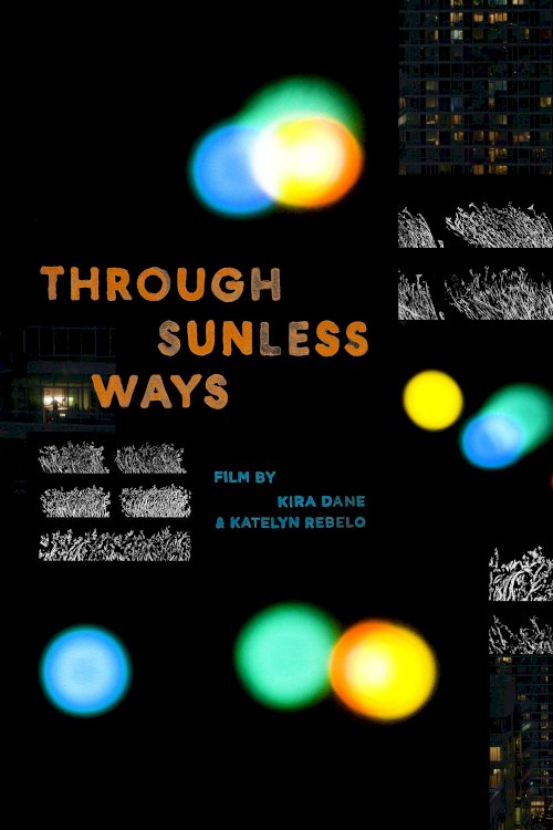 Through Sunless Ways - Movie Poster Through Sunless Ways - Movie Poster