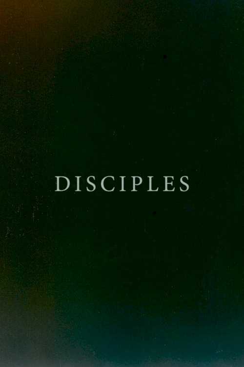Disciples - Movie Poster Disciples - Movie Poster