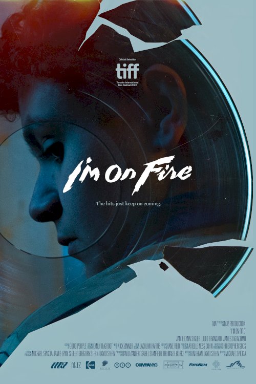 I'm on Fire - Movie Poster I'm on Fire - Movie Poster