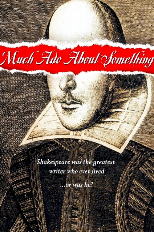 Much Ado About Something - Movie Poster Much Ado About Something - Movie Poster