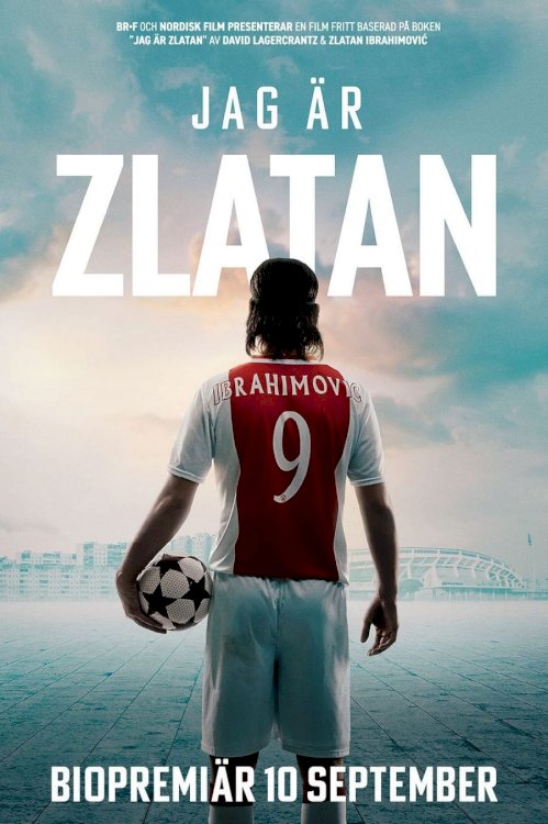 I am Zlatan - Movie Poster I am Zlatan - Movie Poster