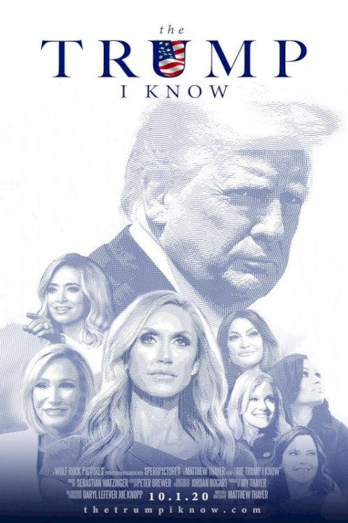 The Trump I Know - Movie Poster The Trump I Know - Movie Poster