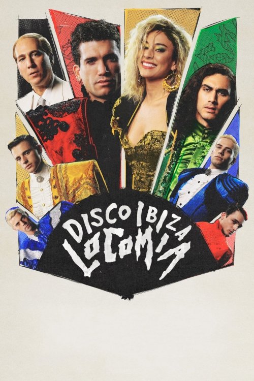 Disco, Ibiza, Locomía - Movie Poster Disco, Ibiza, Locomía - Movie Poster