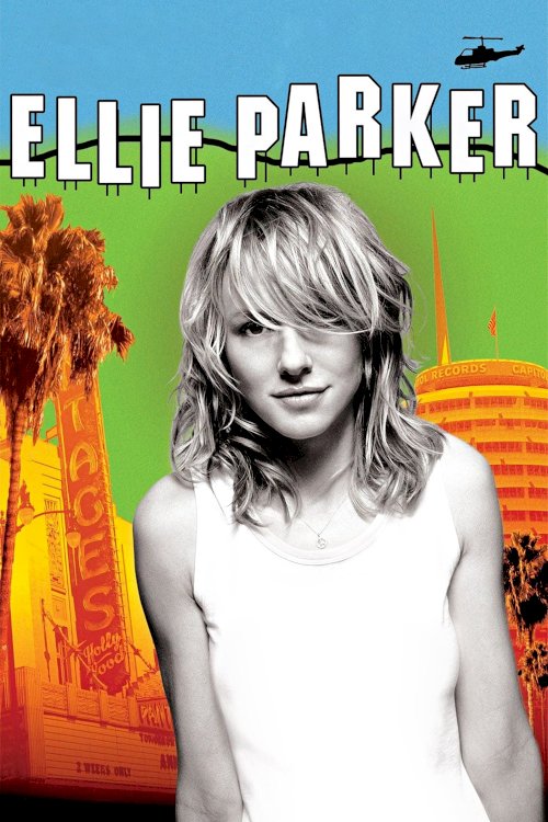 Ellie Parker - Movie Poster