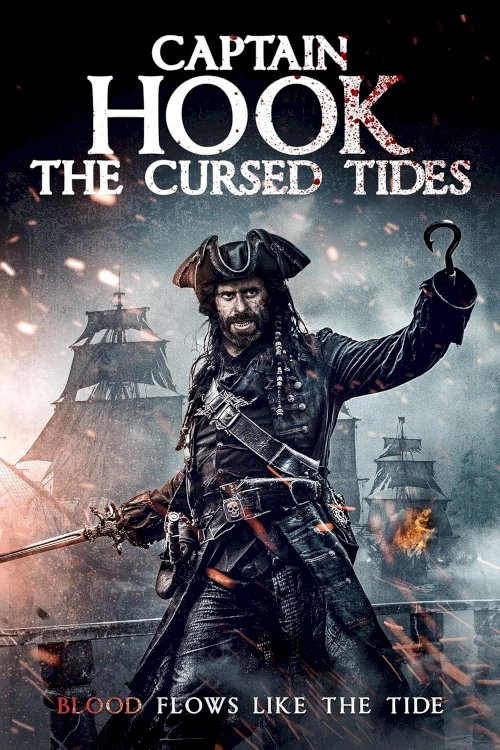 Captain Hook - The Cursed Tides - Movie Poster