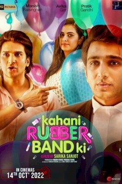 Kahani Rubberband Ki - Movie Poster Kahani Rubberband Ki - Movie Poster
