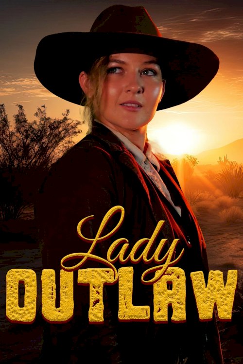 Lady Outlaw - Movie Poster Lady Outlaw - Movie Poster