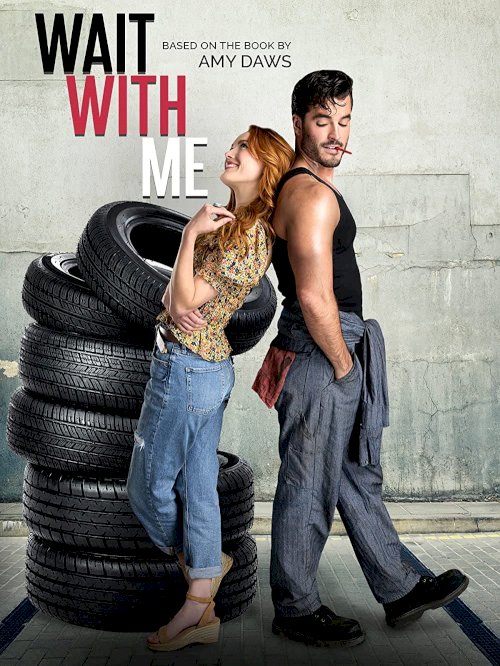 Wait with Me - Movie Poster Wait with Me - Movie Poster