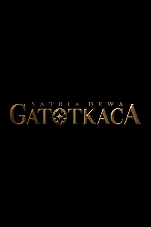 Satria Dewa: Gatotkaca - Movie Poster Satria Dewa: Gatotkaca - Movie Poster