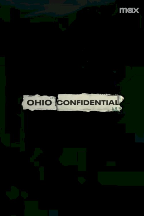 Ohio Confidential - Movie Poster Ohio Confidential - Movie Poster