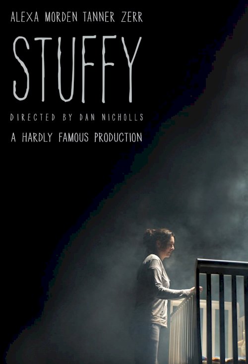Stuffy - Movie Poster Stuffy - Movie Poster