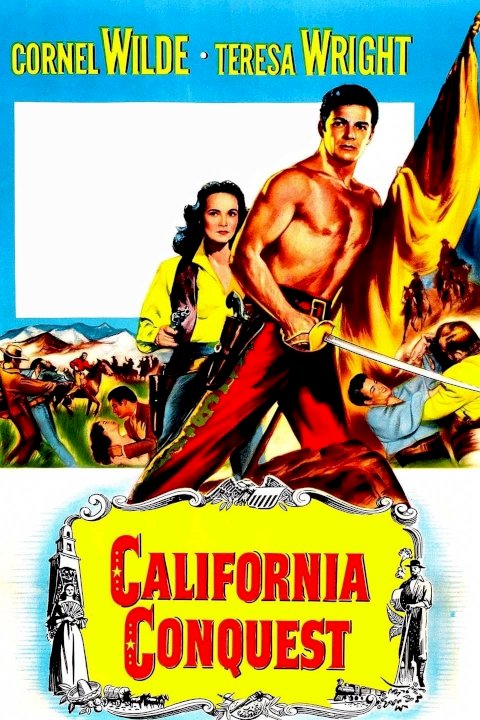 California Conquest - Movie Poster California Conquest - Movie Poster