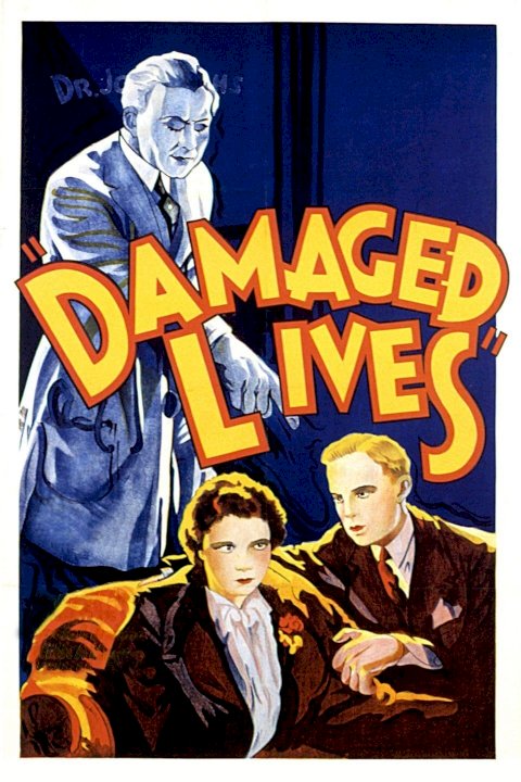 Damaged Lives - Movie Poster Damaged Lives - Movie Poster