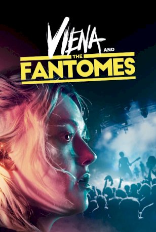 Viena and the Fantomes - Movie Poster Viena and the Fantomes - Movie Poster