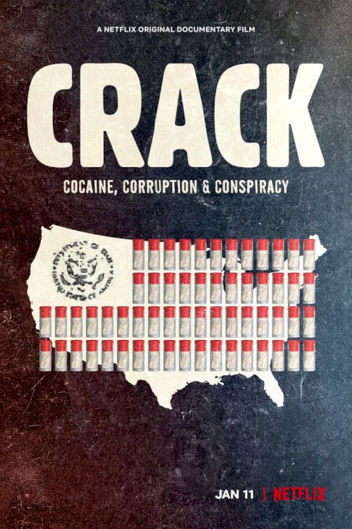 Crack: Cocaine, Corruption & Conspiracy - Movie Poster Crack: Cocaine, Corruption & Conspiracy - Movie Poster