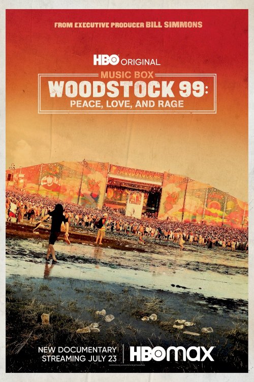 Woodstock 99: Peace, Love, and Rage - Movie Poster Woodstock 99: Peace, Love, and Rage - Movie Poster