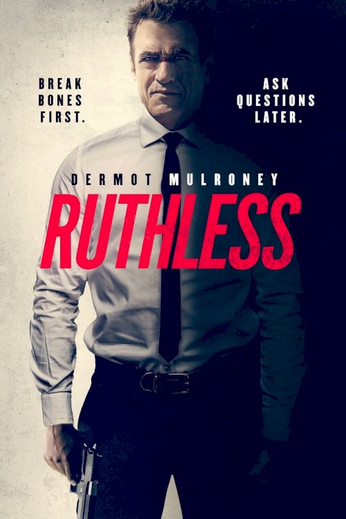 Ruthless - Movie Poster Ruthless - Movie Poster