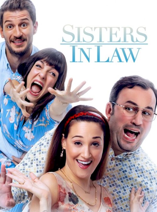 Sisters-In-Law - Movie Poster Sisters-In-Law - Movie Poster