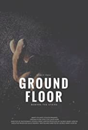 Ground Floor - Movie Poster Ground Floor - Movie Poster