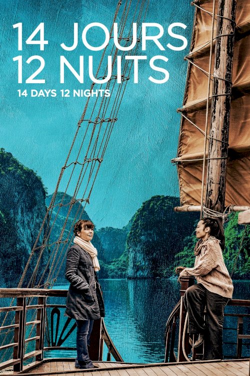 14 Days, 12 Nights - Movie Poster 14 Days, 12 Nights - Movie Poster
