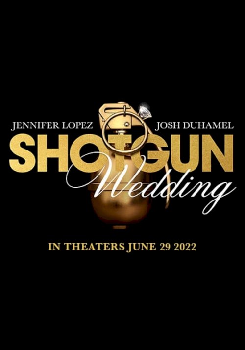 Shotgun Wedding - Movie Poster