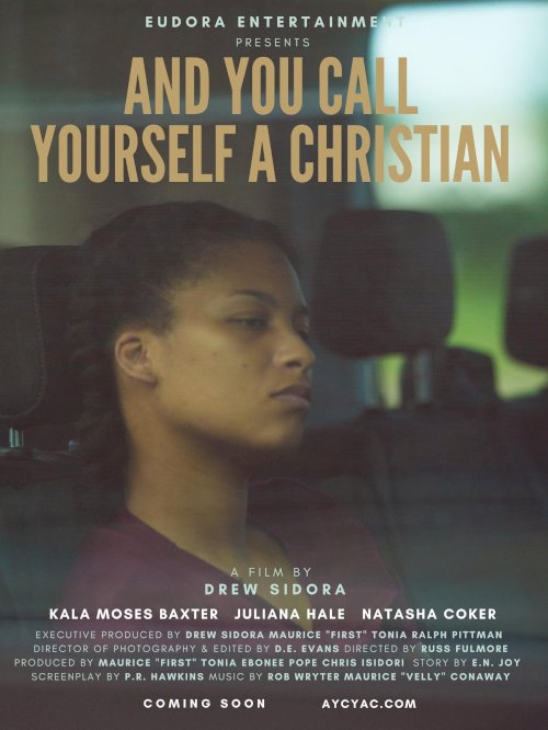 And You Call Yourself A Christian - Movie Poster