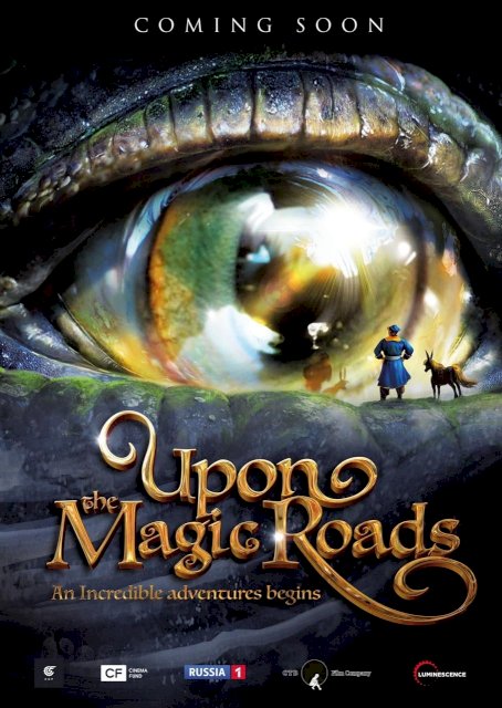 Upon the Magic Roads - Movie Poster Upon the Magic Roads - Movie Poster