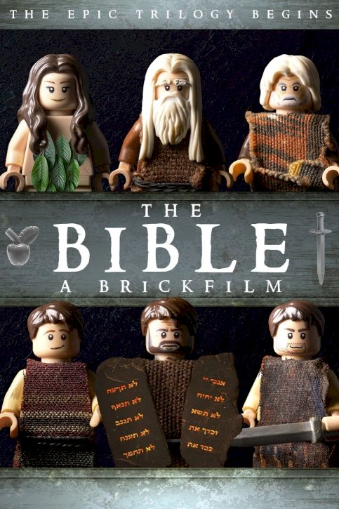The Bible: A Brickfilm - Part One - Movie Poster