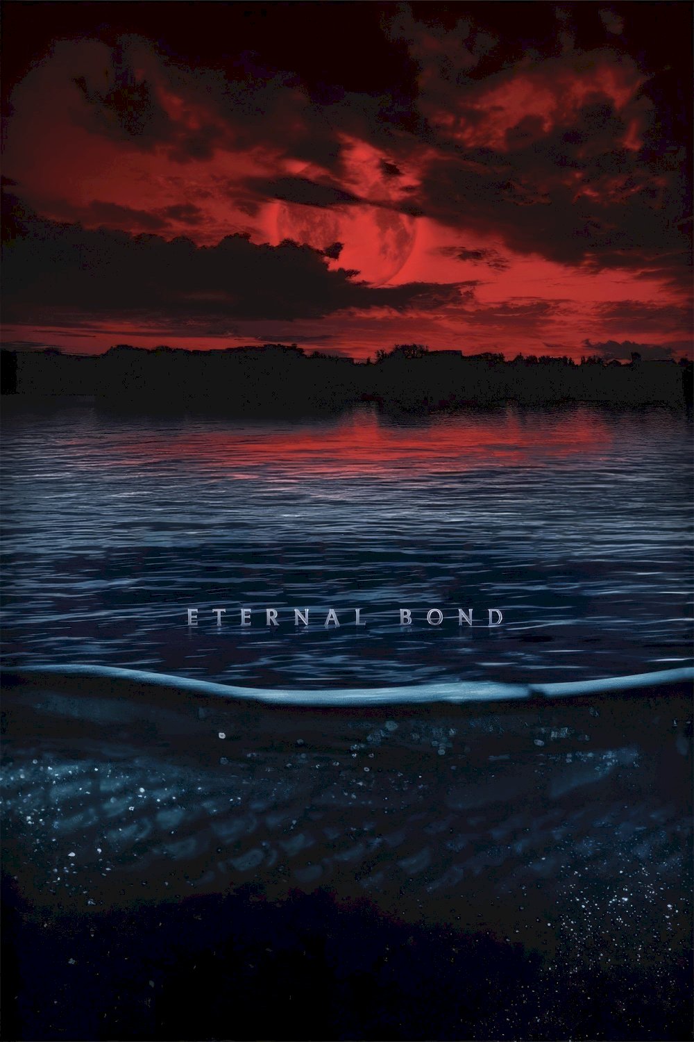 Eternal Bond - Movie Poster Eternal Bond - Movie Poster