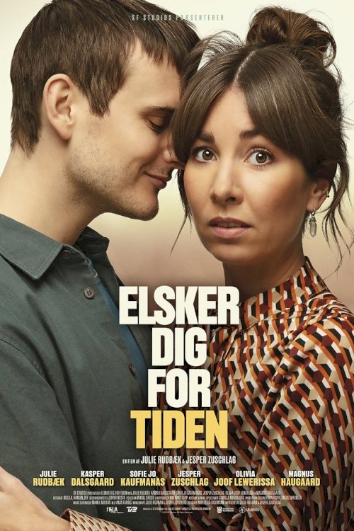 Elsker dig for tiden - Movie Poster Elsker dig for tiden - Movie Poster