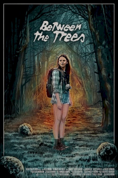 Between the Trees - Movie Poster Between the Trees - Movie Poster