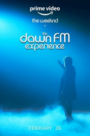 The Weeknd x The Dawn FM Experience - Movie Poster The Weeknd x The Dawn FM Experience - Movie Poster