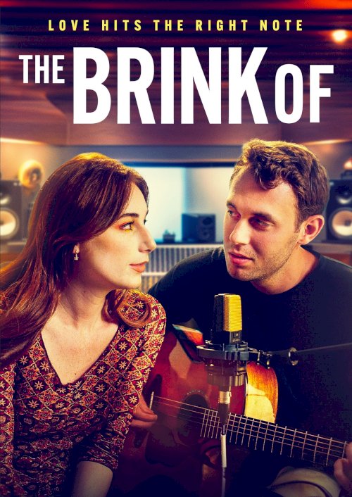 The Brink Of - Movie Poster The Brink Of - Movie Poster