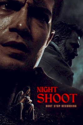 Night Shoot - Movie Poster Night Shoot - Movie Poster