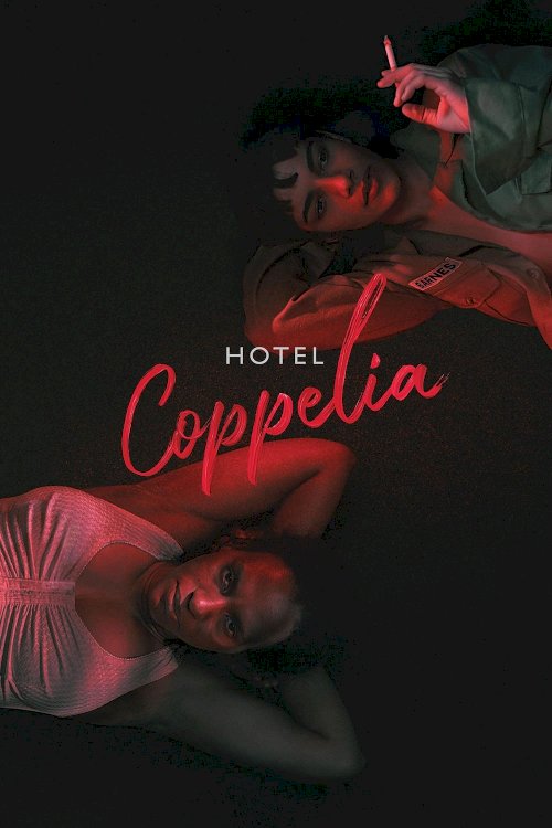 Hotel Coppelia - Movie Poster Hotel Coppelia - Movie Poster