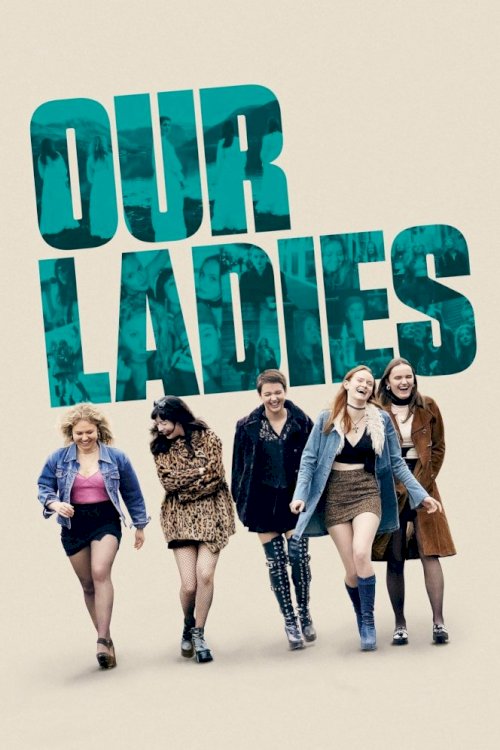 Our Ladies - Movie Poster Our Ladies - Movie Poster