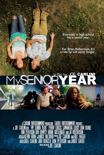 My Senior Year - Movie Poster My Senior Year - Movie Poster